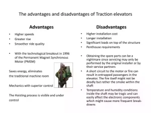 More advantages and disadvantages of traction elevators